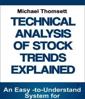 دانلود کتاب Technical Analysis of Stock Trends Explained: An Easy-to-Understand System for Successful Trading – تجزیه و تحلیل فنی روند…