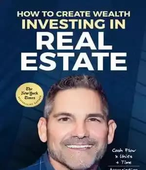 دانلود کتاب How To Create Wealth Investing In Real Estate: How to Build Wealth with Multi-Family Real Estate – چگونه…