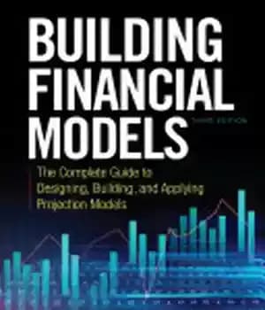 دانلود کتاب Building Financial Models, Third Edition: The Complete Guide to Designing, Building, and Applying Projection Models – مدلهای مالی…