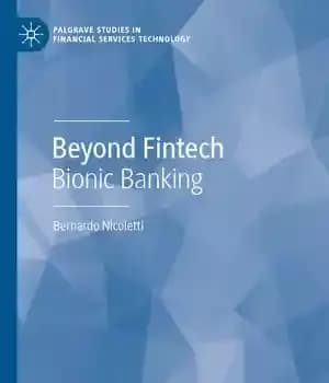 دانلود کتاب Beyond Fintech: Bionic Banking – فراتر از فین تک: بانکداری بیونیک
