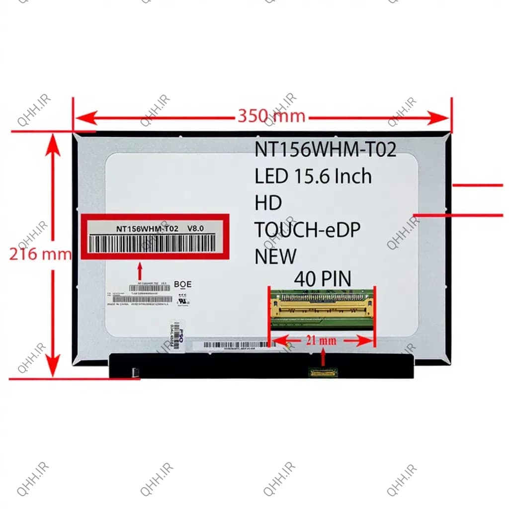 ال ای دی لپ تاپ 15.6 NT156WHM-T02_NEW نازک مات 40 پین ریز EDP-Touch بدون جاپیچ 350x216x3.2mm