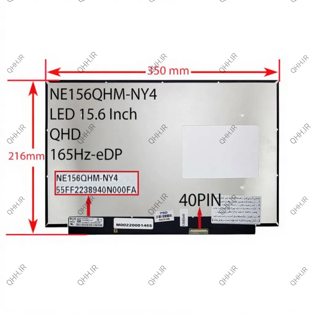 ال ای دی لپ تاپ 15.6 BOE NE156QHM-NY1_NY4 نازک مات 40 پین QHD-EDP-165HZ بدون جاپیچ 350x216x2.6mm پشت لوگو خالی