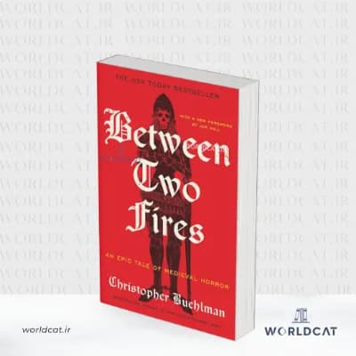 کتاب Between Two Fires