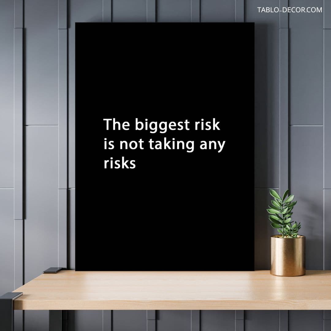 تابلو انگیزشی The Biggest risk