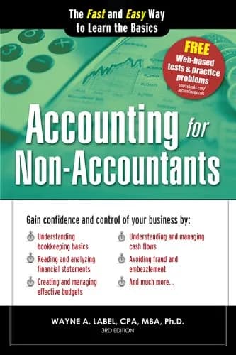 و دانلود نسخه کامل کتاب زبان اصلی Accounting for Non-Accountants: The Fast and Easy Way to Learn the Basics (Quick Start Your Business Book 0) 3rd Edition | دانلود کتاب خارجی