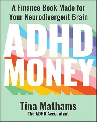 و دانلود نسخه کامل کتاب زبان اصلی ADHD Money: A Finance Book Made for Your Neurodivergent Brain | دانلود کتاب خارجی