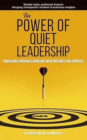 و دانلود نسخه کامل کتاب زبان اصلی The Power of Quiet Leadership: Navigating Modern Leadership with Integrity and Purpose | دانلود کتاب خارجی
