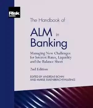 دانلود کتاب The Handbook of ALM in Banking – کتاب راهنمای ALM در بانکداری