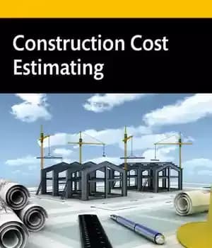 دانلود کتاب Construction Cost Estimating – برآورد هزینه ساخت و ساز
