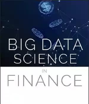 دانلود کتاب Big Data Science in Finance – علم داده های بزرگ در امور مالی
