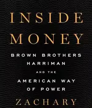 دانلود کتاب Inside Money: Brown Brothers Harriman and the American Way of Power – Inside Money: Brown Brothers Harriman and…