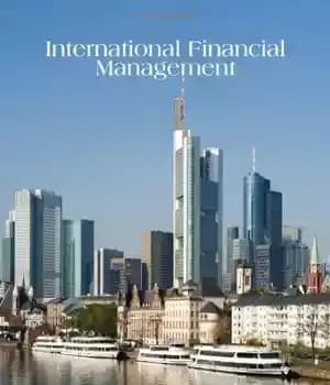 دانلود کتاب International Financial Management – مدیریت مالی بین المللی — تصویر ۲