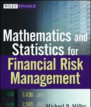 دانلود کتاب Mathematics and Statistics for Financial Risk Management – ریاضیات و آمار برای مدیریت ریسک مالی
