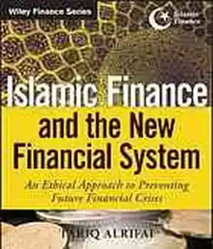 دانلود کتاب Islamic finance and the new financial system : an ethical approach to preventing future financial crises – مالی…