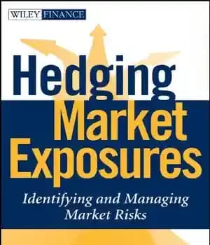 دانلود کتاب Hedging Market Exposures: Identifying and Managing Market Risks – مواجهه های بازار پوشش ریسک: شناسایی و مدیریت ریسک…