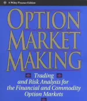 دانلود کتاب Option Market Making: Trading and Risk Analysis for the Financial and Commodity Option Markets – گزینه سازی بازار:…