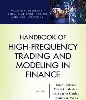 دانلود کتاب Handbook of High-Frequency Trading and Modeling in Finance – راهنمای معاملات با فرکانس بالا و مدل سازی در…