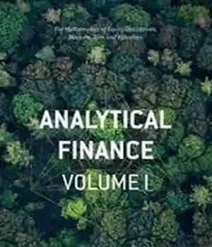 دانلود کتاب Analytical Finance: Volume I: The Mathematics of Equity Derivatives, Markets, Risk and Valuation – مالی تحلیلی: جلد اول:…