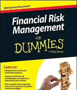 دانلود کتاب Financial Risk Management For Dummies – مدیریت ریسک مالی برای Dummies
