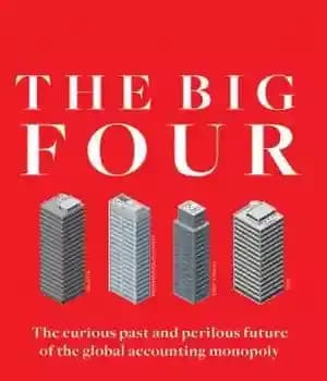 دانلود کتاب The Big Four: The Curious Past and Perilous Future of the Global Accounting Monopoly – چهار بزرگ: گذشته…