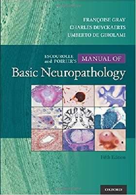 دانلود کتاب Escourolle & Poirier’s Manual of Basic Neuropathology