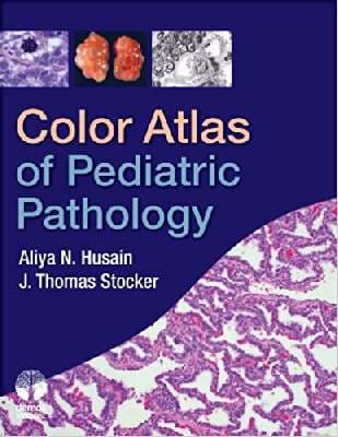 دانلود کتاب Color atlas of Pediatric Pathology
