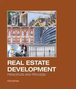دانلود کتاب Real Estate Development: Principles and Process – توسعه املاک و مستغلات: اصول و فرآیند