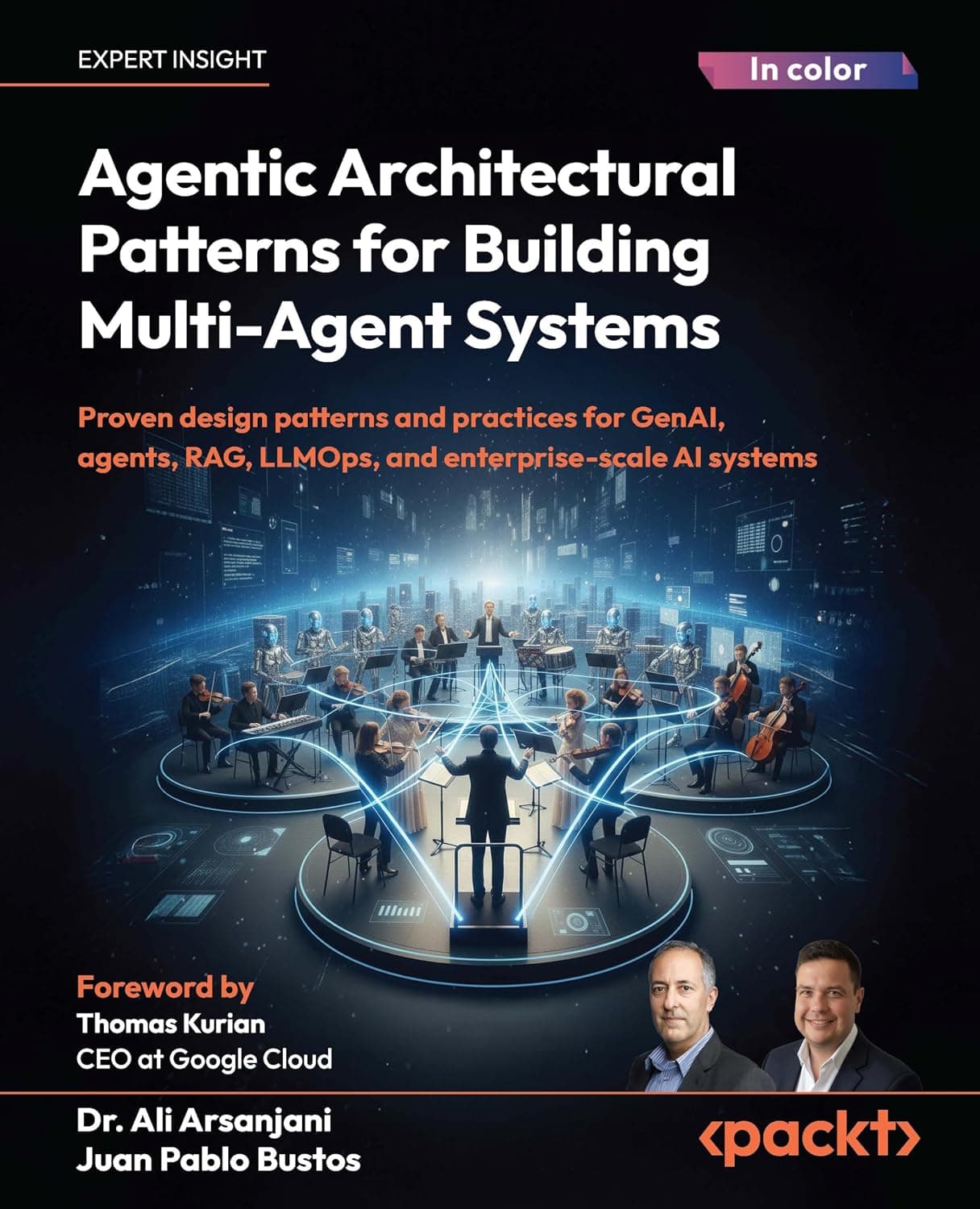 کتاب Agentic Architectural Patterns for Building Multi-Agent Systems نسخه انگلیسی PDF | Ali Arsanjani
