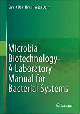 دانلود کتاب Microbial Biotechnology- A Laboratory Manual for Bacterial Systems