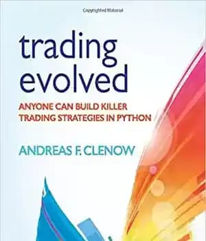 دانلود کتاب Trading Evolved: Anyone can Build Killer Trading Strategies in Python – تجارت تکامل یافته: هر کسی می تواند…