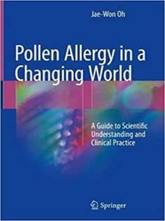 دانلود کتاب Pollen Allergy in a Changing World : A Guide to Scientific Understanding and Clinical Practice