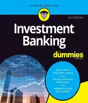 دانلود کتاب INVESTMENT BANKING FOR DUMMIES. – بانکداری سرمایه گذاری برای ساختگی ها.