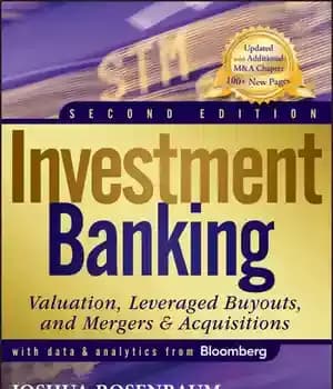 دانلود کتاب Investment Banking: Valuation, LBOs, M&A, and IPOs – بانکداری سرمایه گذاری: ارزش گذاری، LBO، M&A، و IPO