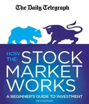 دانلود کتاب How the stock market works: a beginner’s guide to investment – نحوه عملکرد بازار سهام: راهنمای مبتدی برای…