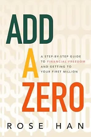و دانلود نسخه کامل کتاب زبان اصلی Add a Zero: A Step-by-Step Guide to Financial Freedom and Getting to Your First Million | دانلود کتاب خارجی