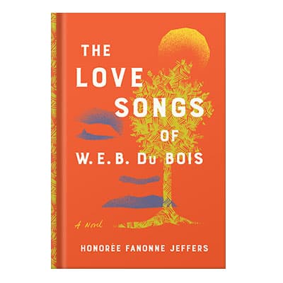 دانلود کتاب The Love Songs of W.E.B. Du Bois by Honoree Fanonne Jeffers