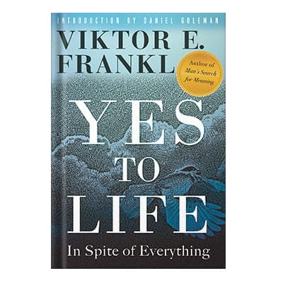 دانلود کتاب Yes to Life In Spite of Everything by Viktor E. Frankl