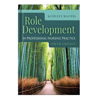 دانلود کتاب Role Development in Professional Nursing Practice by Kathleen Masters