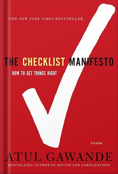 دانلود کتاب The Checklist Manifesto How to Get Things Right by Atul Gawande