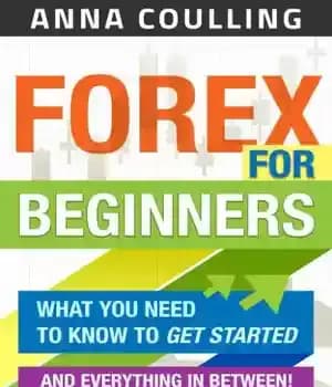 دانلود کتاب Forex for beginners: what you need to get started– and everything in between! – فارکس برای مبتدیان: آنچه…