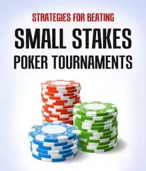دانلود کتاب Strategies for Beating Small Stakes Poker Tournaments – استراتژی‌هایی برای شکست دادن مسابقات پوکر با سهام کوچک