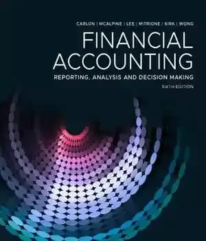 دانلود کتاب Financial Accounting: Reporting, Analysis and Decision Making 6E – حسابداری مالی: گزارش، تجزیه و تحلیل و تصمیم گیری…