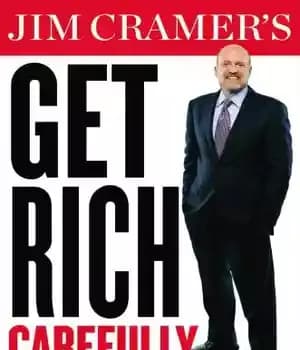 دانلود کتاب Jim cramer’s get rich carefully – جیم کرامر با احتیاط ثروتمند می شود