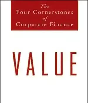 دانلود کتاب Value: The Four Cornerstones of Corporate Finance – ارزش: چهار سنگ بنای مالی شرکت
