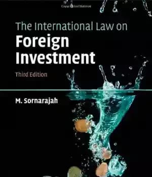 دانلود کتاب The International Law on Foreign Investment – قانون بین المللی سرمایه گذاری خارجی