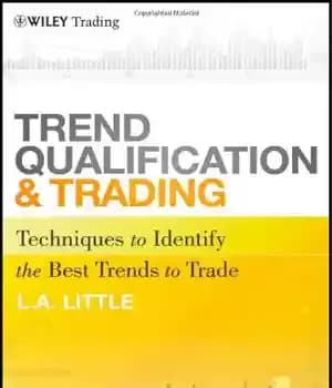 دانلود کتاب Trend Qualification and Trading: Techniques To Identify the Best Trends to Trade (Wiley Trading) – صلاحیت و تجارت…