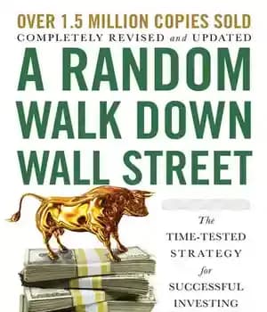 دانلود کتاب A Random Walk Down Wall Street: The Time-Tested Strategy for Successful Investing – پیاده روی تصادفی در وال…