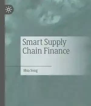 دانلود کتاب Smart Supply Chain Finance – تامین مالی هوشمند زنجیره تامین