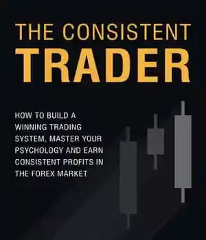 دانلود کتاب The Consistent Trader: How to Build a Winning Trading System, Master Your Psychology, and Earn Consistent Profits in…