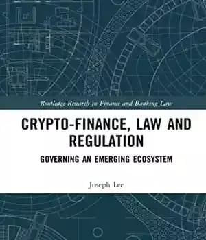 دانلود کتاب Crypto-Finance, Law and Regulation – Crypto-Finance، قانون و مقررات